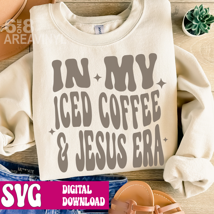 In my iced coffee & Jesus ERA SVG