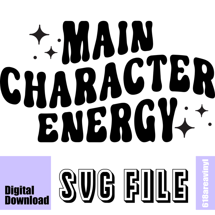 Main Character Energy SVG