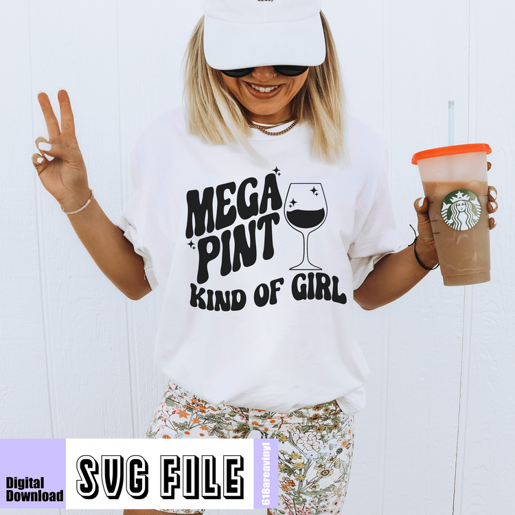 Mega Pint kind of girl SVG